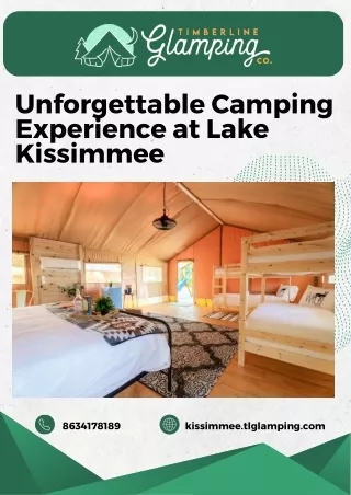 Unforgettable Camping Experience at Lake Kissimmee