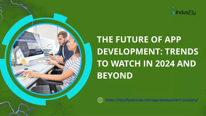 the future of app development trends to watch