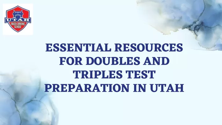 essential resources for doubles and triples test