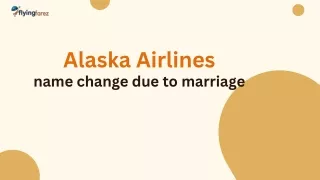 Alaska Airlines name change due to marriage