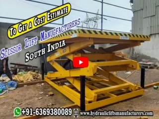 Hydraulic  Scissor Lift  in Chennai | Hosur | Trichy | Madurai | Pondi | Salem |