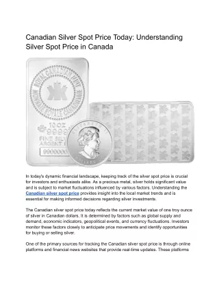 Canadian Silver Spot Price Today: Understanding Silver Spot Price in Canada