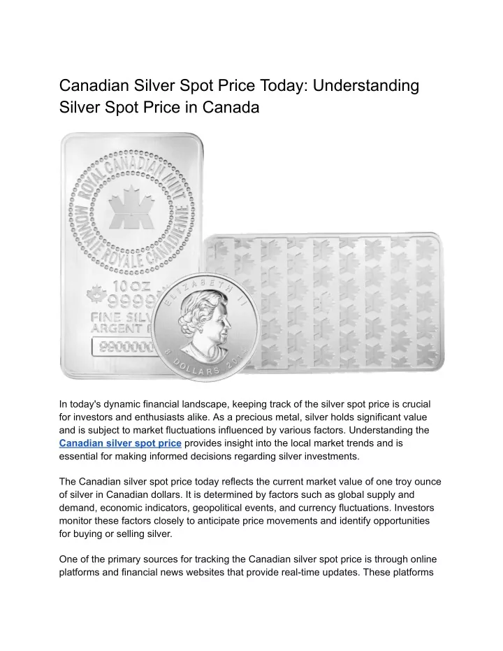 canadian silver spot price today understanding