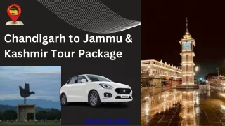 Experience the Majesty: Chandigarh to Jammu & Kashmir Excursion- H&Bcabs