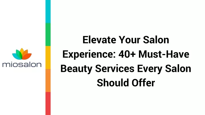 elevate your salon experience 40 must have beauty