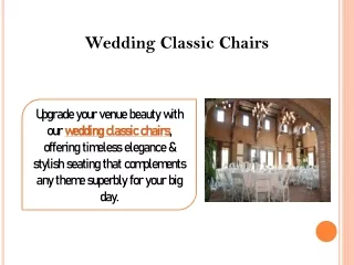Wedding Classic Chairs