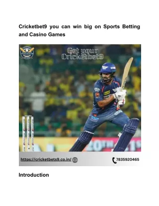 Cricketbet9 you can win big on Sports Betting and Casino Games