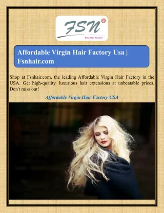 Affordable Virgin Hair Factory Usa Fsnhair.com