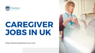 Caregiver jobs  in UK