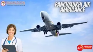 Get Critical Care Facility by Panchmukhi Air Ambulance Services in Guwahati and Mumbai
