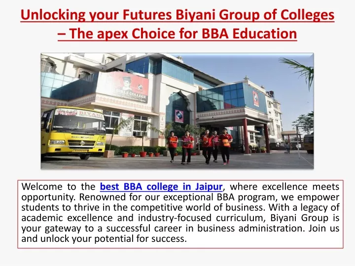 unlocking your futures biyani group of colleges the apex choice for bba education