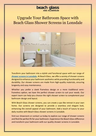 Upgrade Your Bathroom Space with Beach Glass Shower Screens in Lonsdale