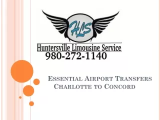 Essential Airport Transfers Charlotte to Concord