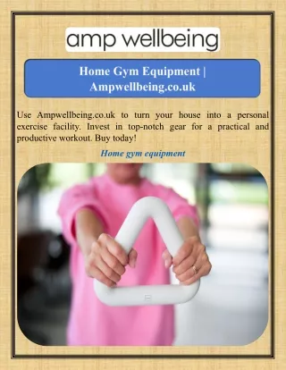 Home Gym Equipment Ampwellbeing.co.uk