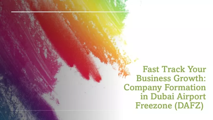 fast track your business growth company formation in dubai airport freezone dafz