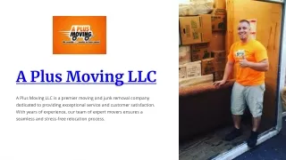 Move with Ease: Choose A-Plus-Moving-LLC for Excellence