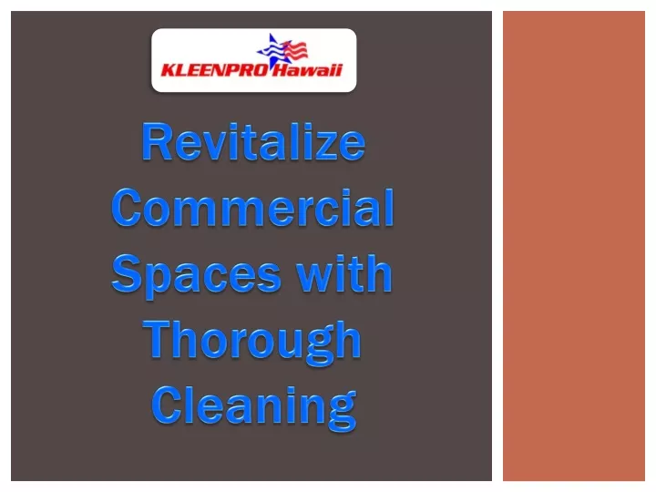 revitalize commercial spaces with thorough