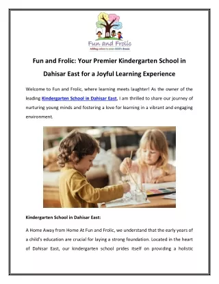 Fun and Frolic Your Premier Kindergarten School in Dahisar East for a Joyful Learning Experience