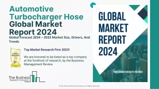 Automotive Turbocharger Hose Market Size, Trends, Growth Analysis 2024-2033