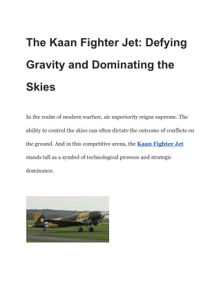 The Kaan Fighter Jet_ Defying Gravity and Dominating the Skies