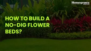 How to build a no-dig flower beds?