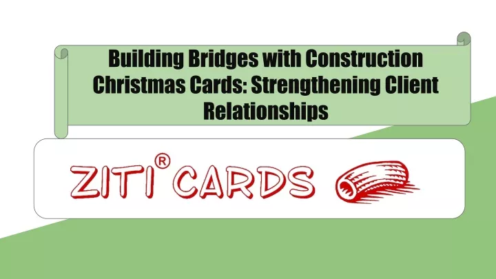 building bridges with construction christmas