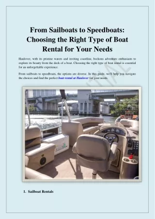 From Sailboats to Speedboats: Choosing the Right Type of Boat Rental for Your Ne