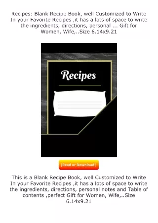 ✔️download⚡️ (pdf) Recipes: Blank Recipe Book, well Customized to Write In