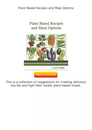 download⚡[PDF]❤ Plant Based Recipes and Meal Options