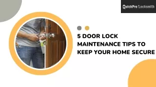 5 Door Lock Maintenance Tips to Keep Your Home Secure