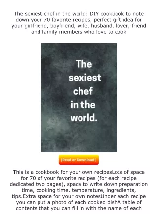 ✔️download⚡️ (pdf) The sexiest chef in the world: DIY cookbook to note down