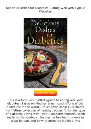 read ❤️(✔️pdf✔️) Delicious Dishes for Diabetics: Eating Well with Type-2 Di
