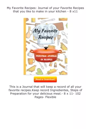 [READ]⚡PDF✔ My Favorite Recipes: Journal of your Favorite Recipes that you