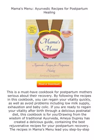 Download❤[READ]✔ Mama's Menu: Ayurvedic Recipes for Postpartum Healing