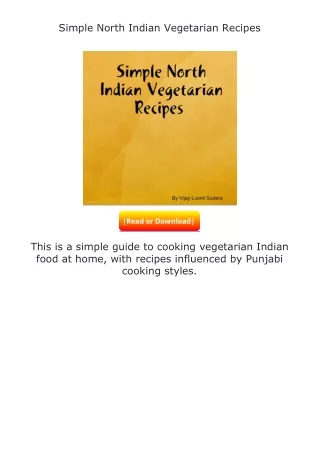 ✔️download⚡️ (pdf) Simple North Indian Vegetarian Recipes