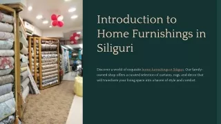 Transform Your Space with Home Furnishings in Siliguri