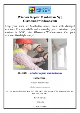 Window Repair Manhattan Ny  Glassesandwindows.com