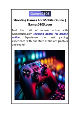 Shooting Games For Mobile Online  Games0105.com