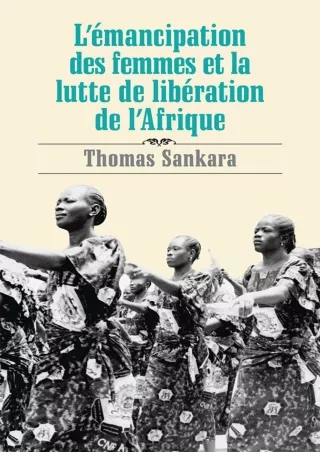 get⚡[PDF]❤ L émancipation des femmes et la lutte de libération de l Afrique (French