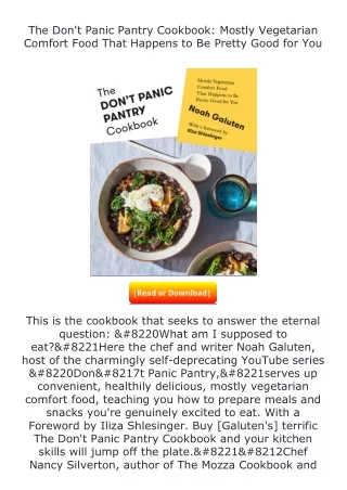 Pdf⚡(read✔online) The Don't Panic Pantry Cookbook: Mostly Vegetarian Comfor