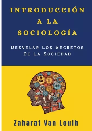 PDF_⚡ INTRODUCCIÓN A LA SOCIOLOGÍA: Desvelar Los Secretos De La Sociedad (Spanish