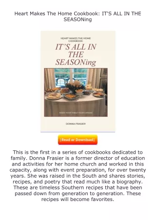 download⚡️ free (✔️pdf✔️) Heart Makes The Home Cookbook: IT'S ALL IN THE SE