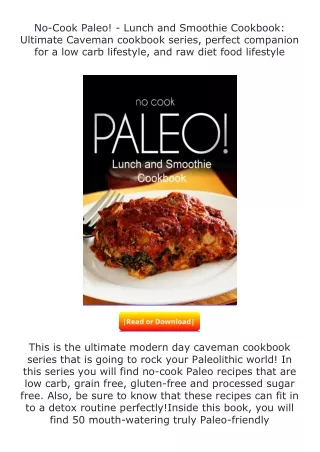 ✔️download⚡️ (pdf) No-Cook Paleo! - Lunch and Smoothie Cookbook: Ultimate C