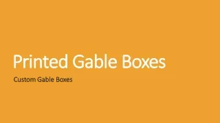 Printed Gable Boxes
