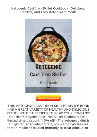 ❤PDF⚡ Ketogenic Cast Iron Skillet Cookbook: Delicious, Healthy, and Easy Ke