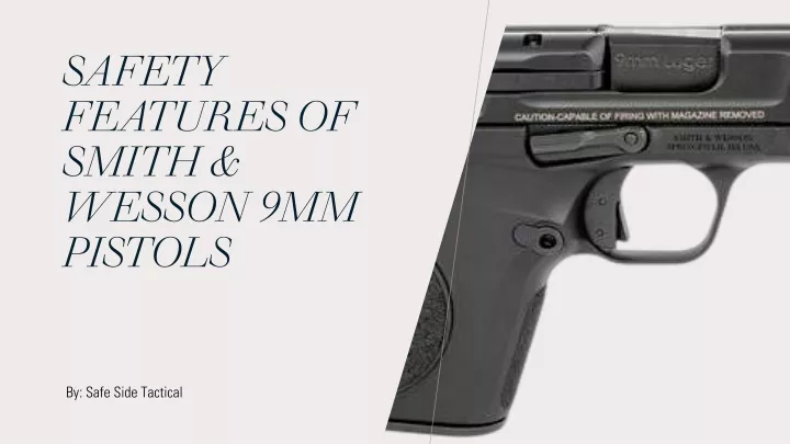 safety features of smith wesson 9mm pistols