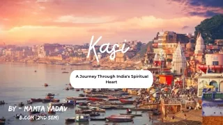 Presentation On Kasi | Presentation On Varanasi