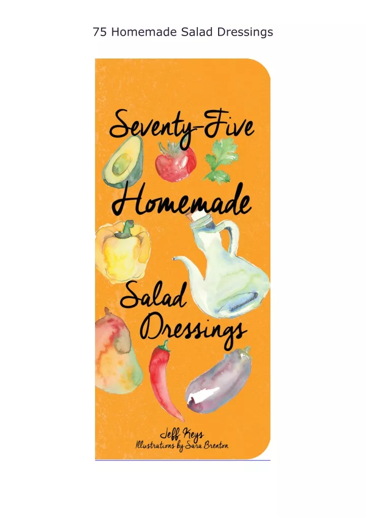 75 homemade salad dressings