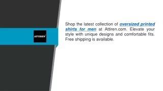 Oversized Printed Shirts For Men  Attiren.com
