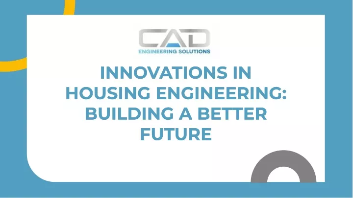 innovations in housing engineering building